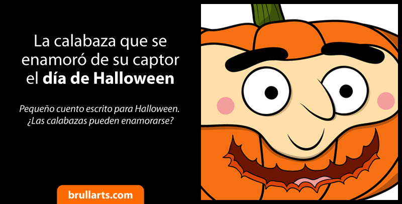La calabaza que se enamoró de su captor el día de Halloween